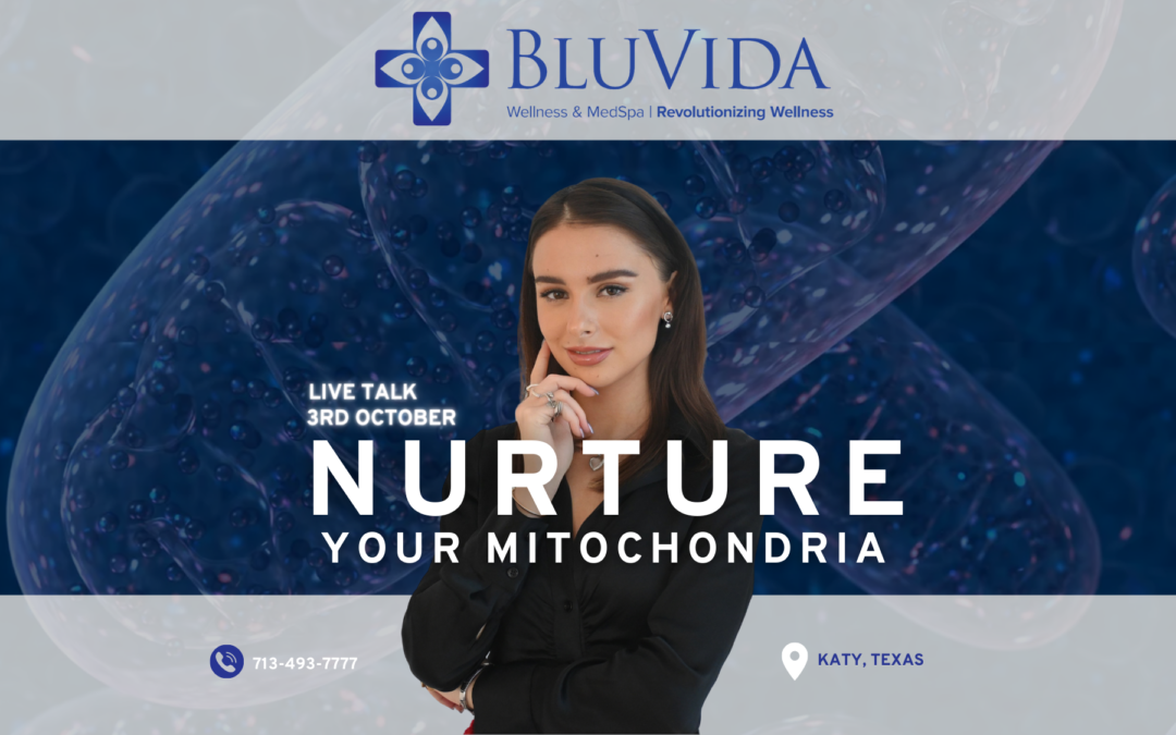 Nurture Your Mitochondria at BluVida